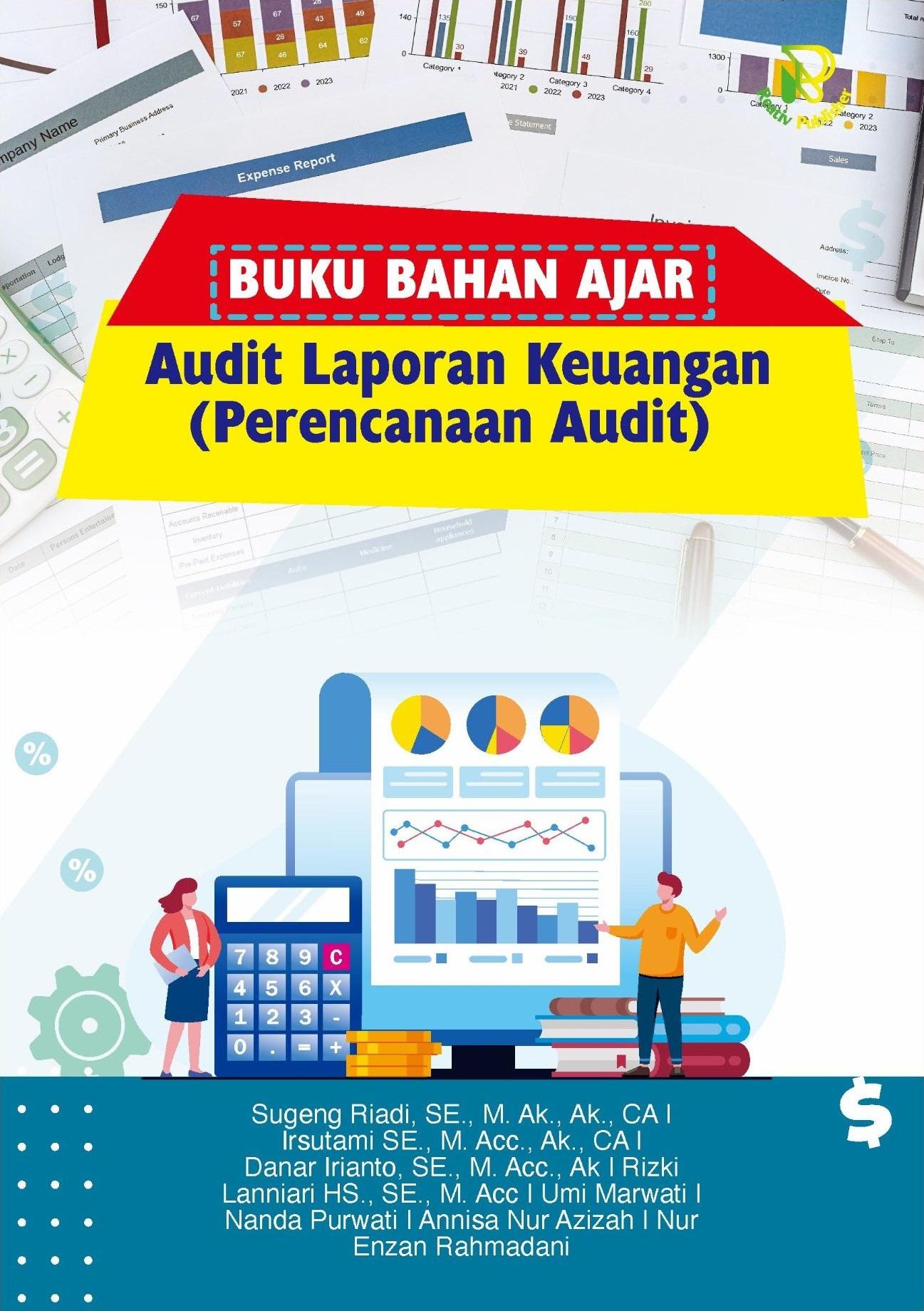 Buku Bahan Ajar: Audit Laporan Keuangan (Perencanaan Audit)